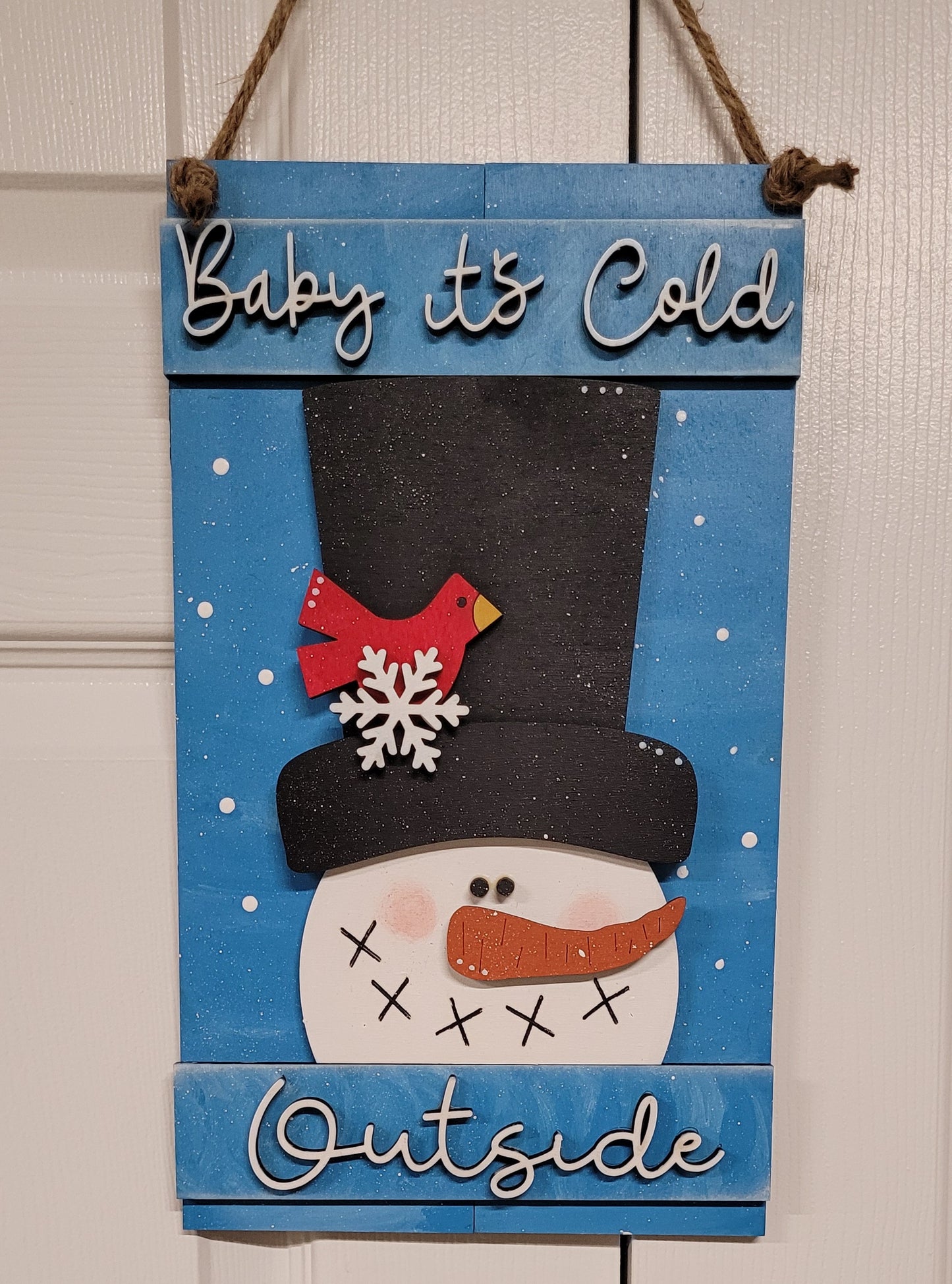Baby Its Cold Outside Door Hanger